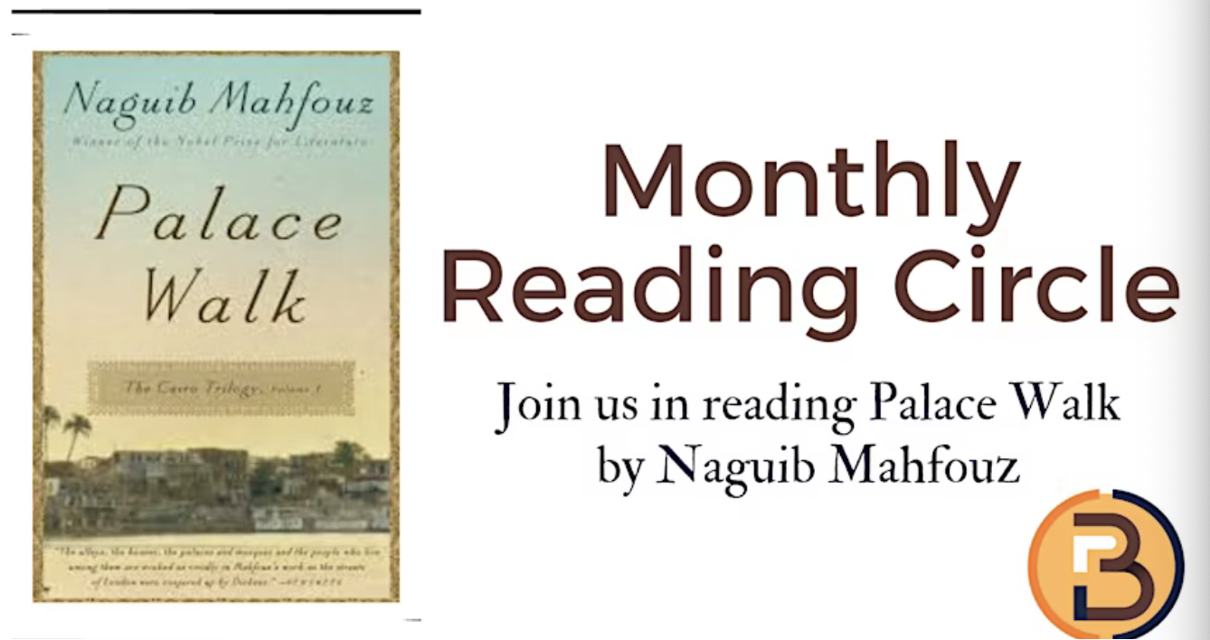 April Reading Circle: Palace Walk by Naguib Mahfouz